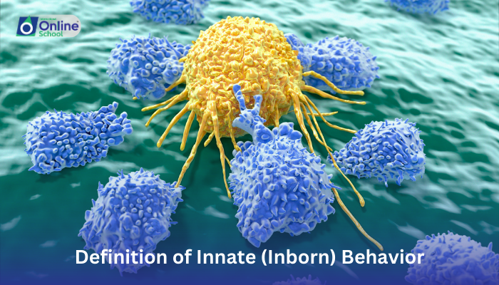 Lesson 05: Definition of Innate (Inborn) Behavior